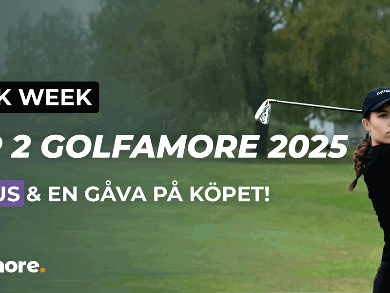 Black Week med Golfamore